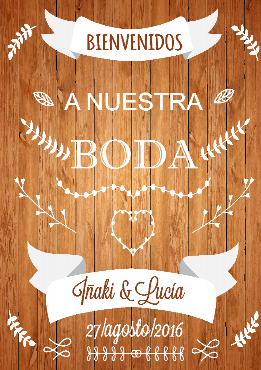 CARTEL  "BIENVENIDOS A NUESTRA BODA"